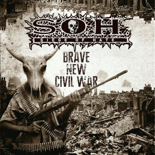 Siege Of Hate : Brave New Civil War Siege Of Hate : Brave New Civil War